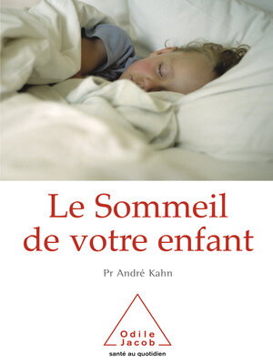 cover image of Le Sommeil de votre enfant